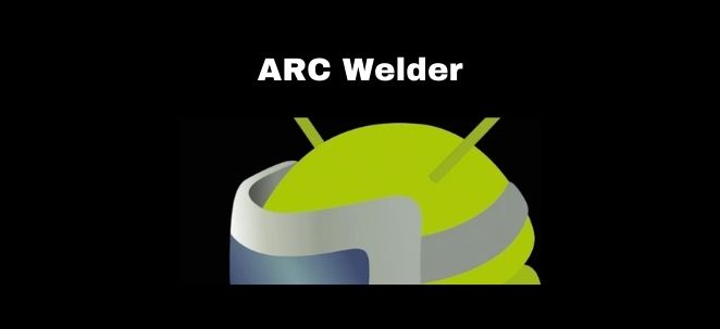 arc welder app